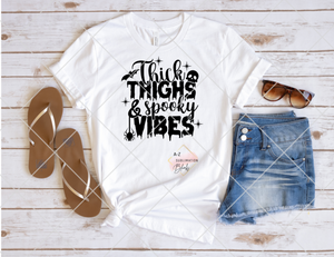 Thick thighs and spooky vibes- RTS